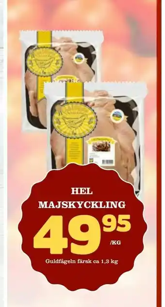 Hel majskyckling