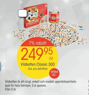 EKO Vildkatten Classic 300 erbjuda