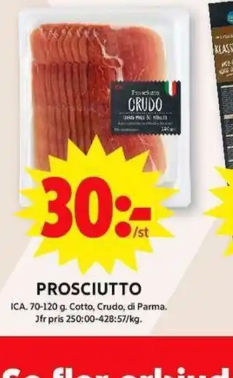 ICA Maxi Prosciutto erbjuda