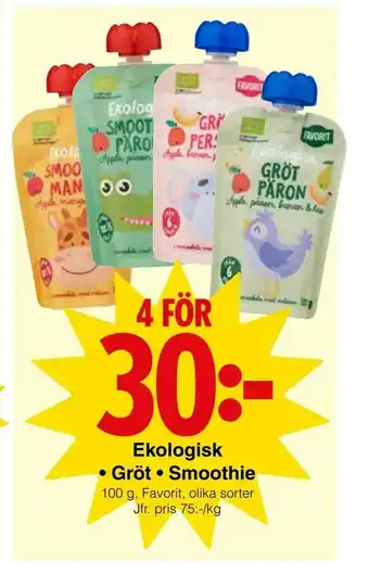 Matöppet Ekologisk • Gröt • Smoothie erbjuda
