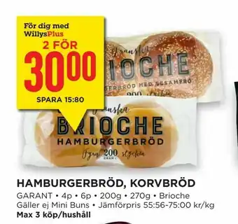 Willys Hemma Hamburgerbröd, korvbröd erbjuda