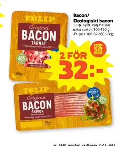 Stora Coop Bacon/ Ekologiskt bacon erbjuda