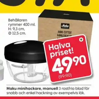 Rusta Maka Minihackare erbjuda