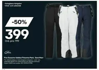 XXL Five Seasons Valdez/Trisanna Pant, Dam/Herr erbjuda