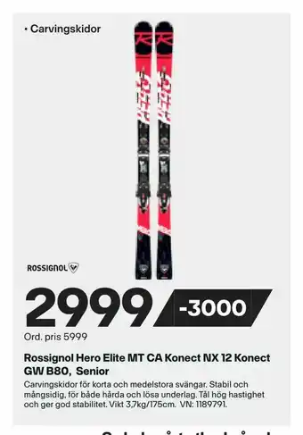 XXL Rossignol Hero Elite MT CA Konect NX 12 Konect GW B80, Senior erbjuda