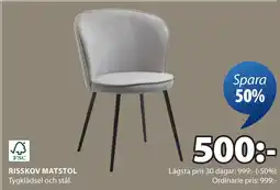 JYSK RISSKOV MATSTOL erbjuda