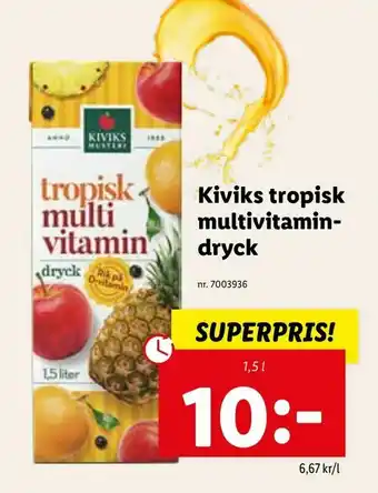Lidl Kiviks tropisk multivitamindryck erbjuda