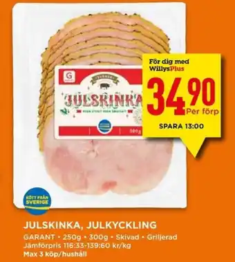 Willys Julskinka, julkyckling erbjuda