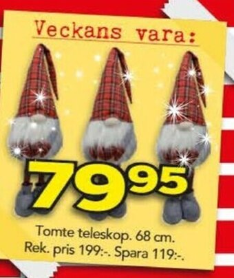 Tomte teleskop 68 cm.