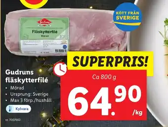 Lidl Gudruns fläskytterfilé erbjuda