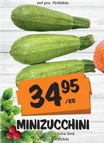 Bazaar Food market MINIZUCCHINI erbjuda