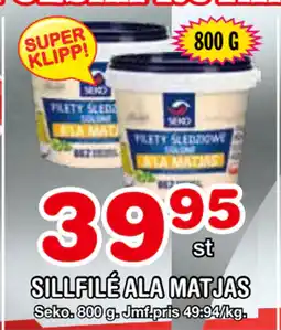 Nya Pulsen SILLFILÉ ALA MATJAS erbjuda