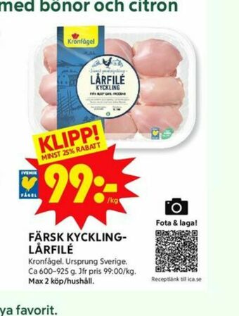 ICA Kvantum Kronfågel Kycklinglårfile erbjuda