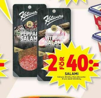 ICA Maxi Kotivara Oy Salami erbjuda