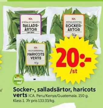 ICA Supermarket ICA Socker-, salladsärtor, haricots verts erbjuda