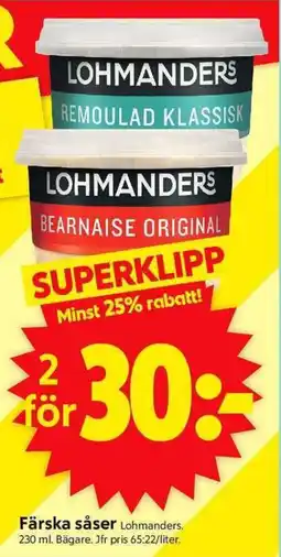 ICA Supermarket LOHMANDERS Färska såser erbjuda