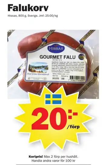 Pekås Hissas Falukorv 800g erbjuda