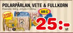 Nya Pulsen POLARPÄRLAN, VETE & FULLKORN erbjuda