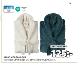 JYSK VALBO MORGONROCK erbjuda