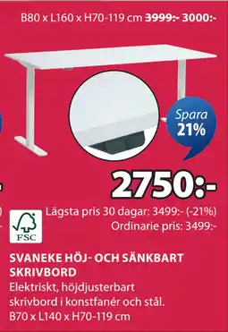 JYSK SVANEKE HÖJ- OCH SÄNKBART SKRIVBORD erbjuda