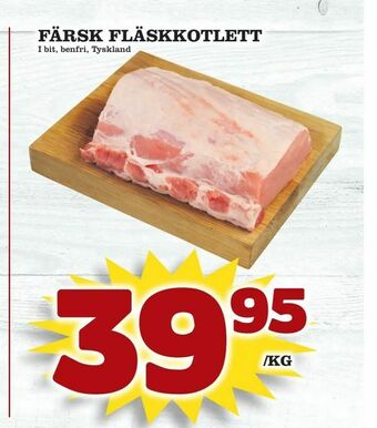 Supergrossen Färsk fläskkotlett erbjuda