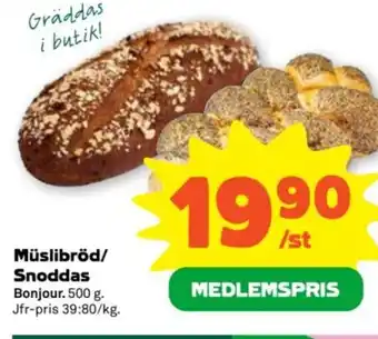 Stora Coop Müslibröd/ Snoddas Bonjour erbjuda