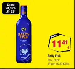 Calle Salty fisk erbjuda