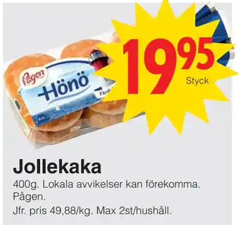 Matöppet Jollekaka erbjuda