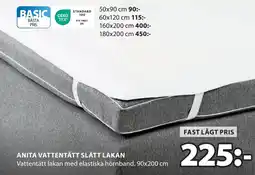 JYSK ANITA VATTENTÄTT SLÄTT LAKAN erbjuda