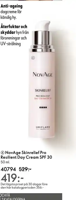 Oriflame 4 NovAge Skinrelief Pro Resilient Day Cream SPF 30 50 ml. erbjuda