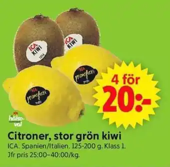 ICA Supermarket Citroner, stor grön kiwi ICA erbjuda