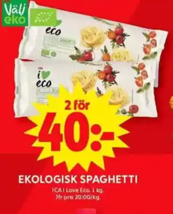 ICA Maxi Ekologisk spaghetti erbjuda