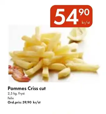 Snabbgross Pommes Criss cut erbjuda