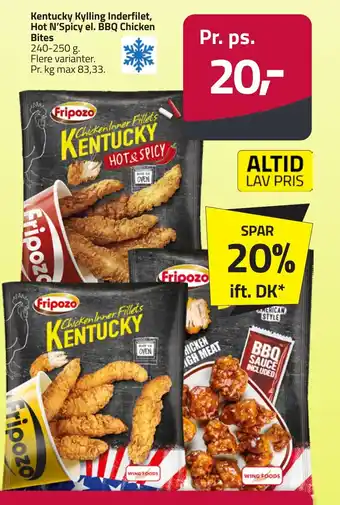 Fleggaard Kentucky Kylling Inderfilet, Hot N'Spicy el. BBQ Chicken Bites erbjuda