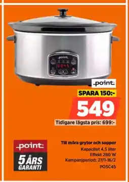 Power Till möra grytor och soppor Kapacitet 4,5 liter Effekt 280 W Kampanjperiod: 27/1-16/2 erbjuda