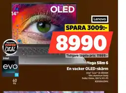 Power Yoga Slim 6 En vacker OLED-skärm erbjuda