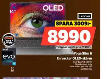 Power Yoga Slim 6 En vacker OLED-skärm erbjuda