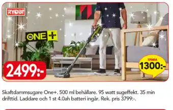 Ryobi Skaftdammsugare One+ 500ml behållare 95 watt sugeffekt 35 min drifttid
