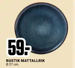 ÖoB RUSTIK MATTALLRIK erbjuda