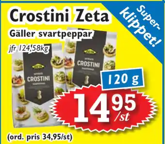 T-jarlen Crostini Zeta erbjuda