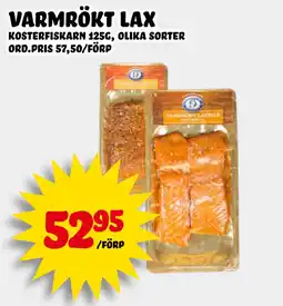 Nelins varmrökt lax erbjuda