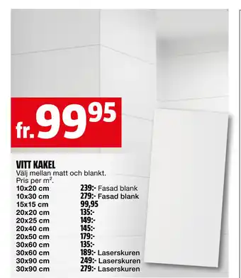 Bauhaus VITT KAKEL erbjuda