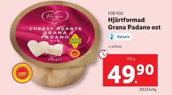 Lidl FOR YOU Hjärtformad Grana Padano ost erbjuda