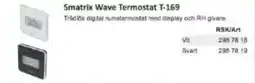 Rinkaby Rör Smatrix Wave Termostat T-169 erbjuda