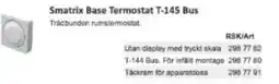 Rinkaby Rör Smatrix Base Termostat T-145 Bus erbjuda