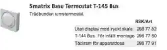 Rinkaby Rör Smatrix Base Termostat T-145 Bus erbjuda