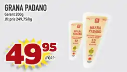 Supergrossen GRANA PADANO erbjuda