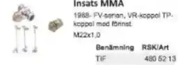 Rinkaby Rör Insats MMA erbjuda