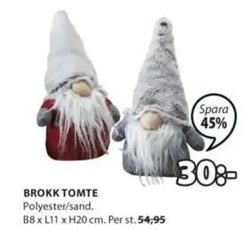 JYSK Brokk Tomte B8 x L11 x H20 cm erbjuda