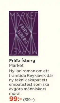 Akademibokhandeln Frida Ísberg Märket erbjuda